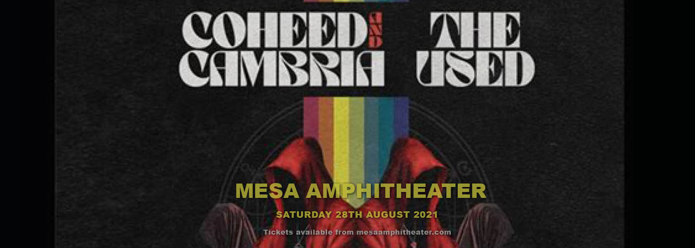 Coheed and Cambria & The Used