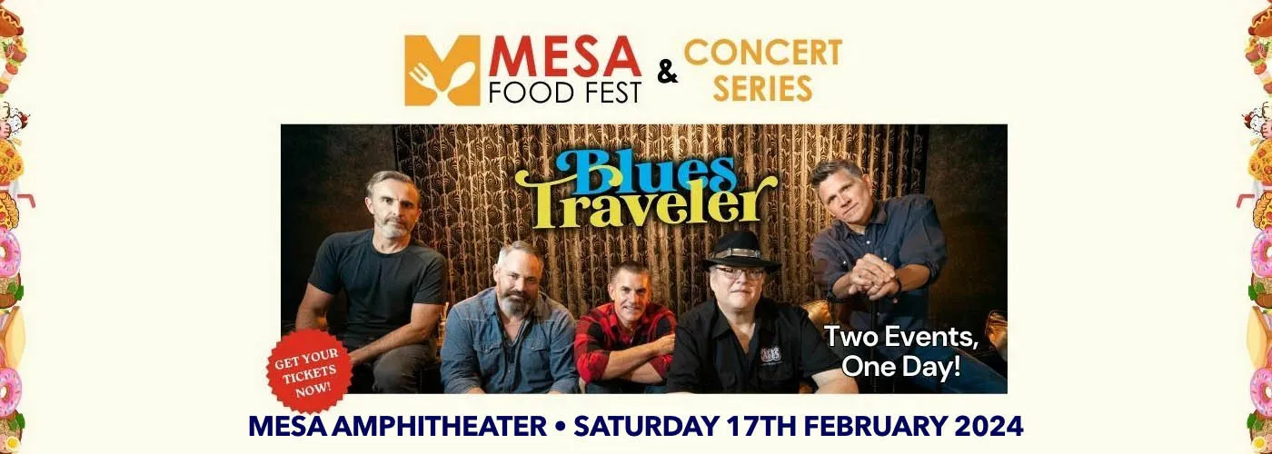 Mesa Food Festival & Blues Traveler