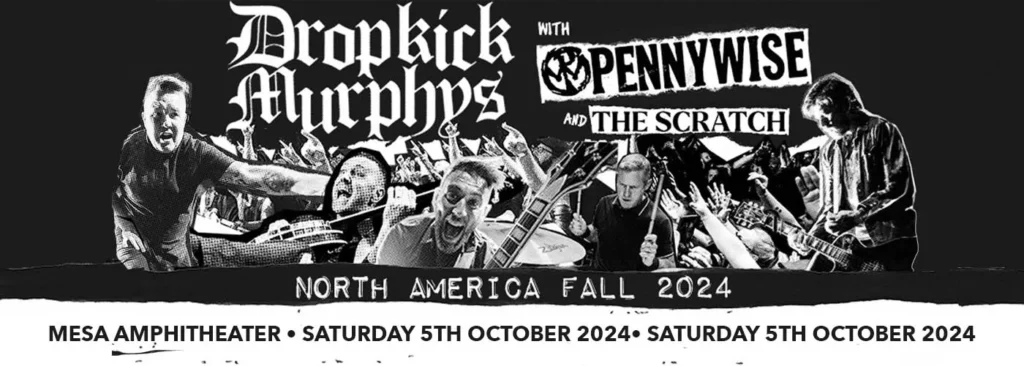 Dropkick Murphys at Mesa Amphitheatre