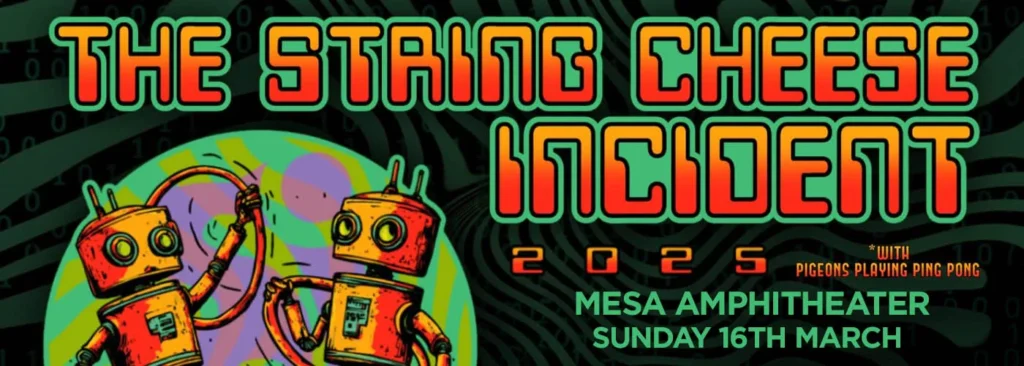 String Cheese Incident at Mesa Amphitheatre